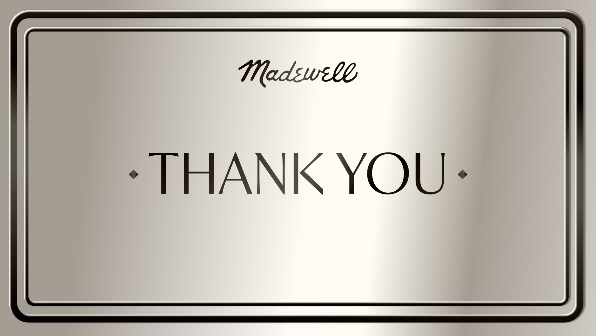 Seriously, thank you