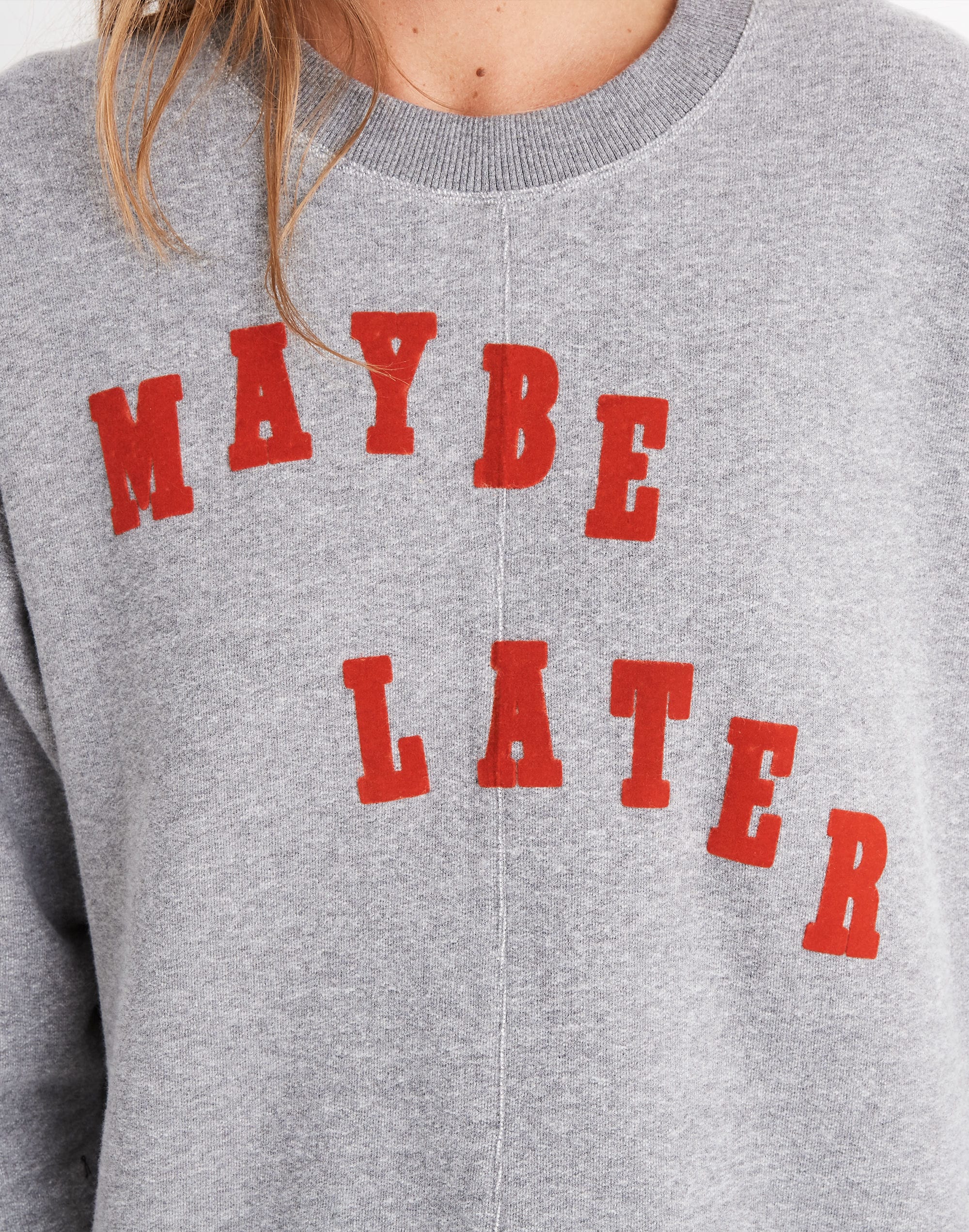 Maybe Later Mainstay Sweatshirt