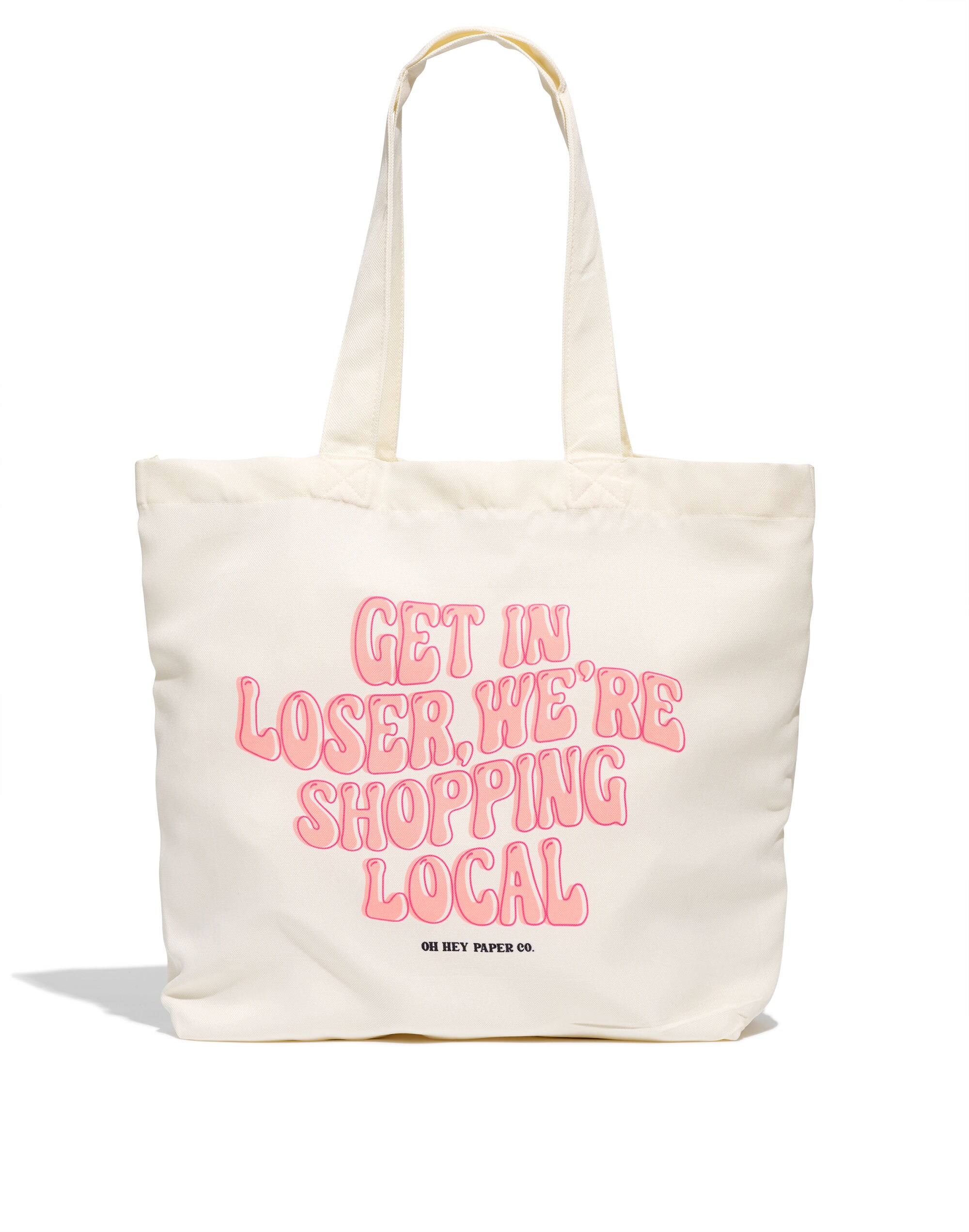 Oh Hey Paper Co. Shopping Local Tote Bag