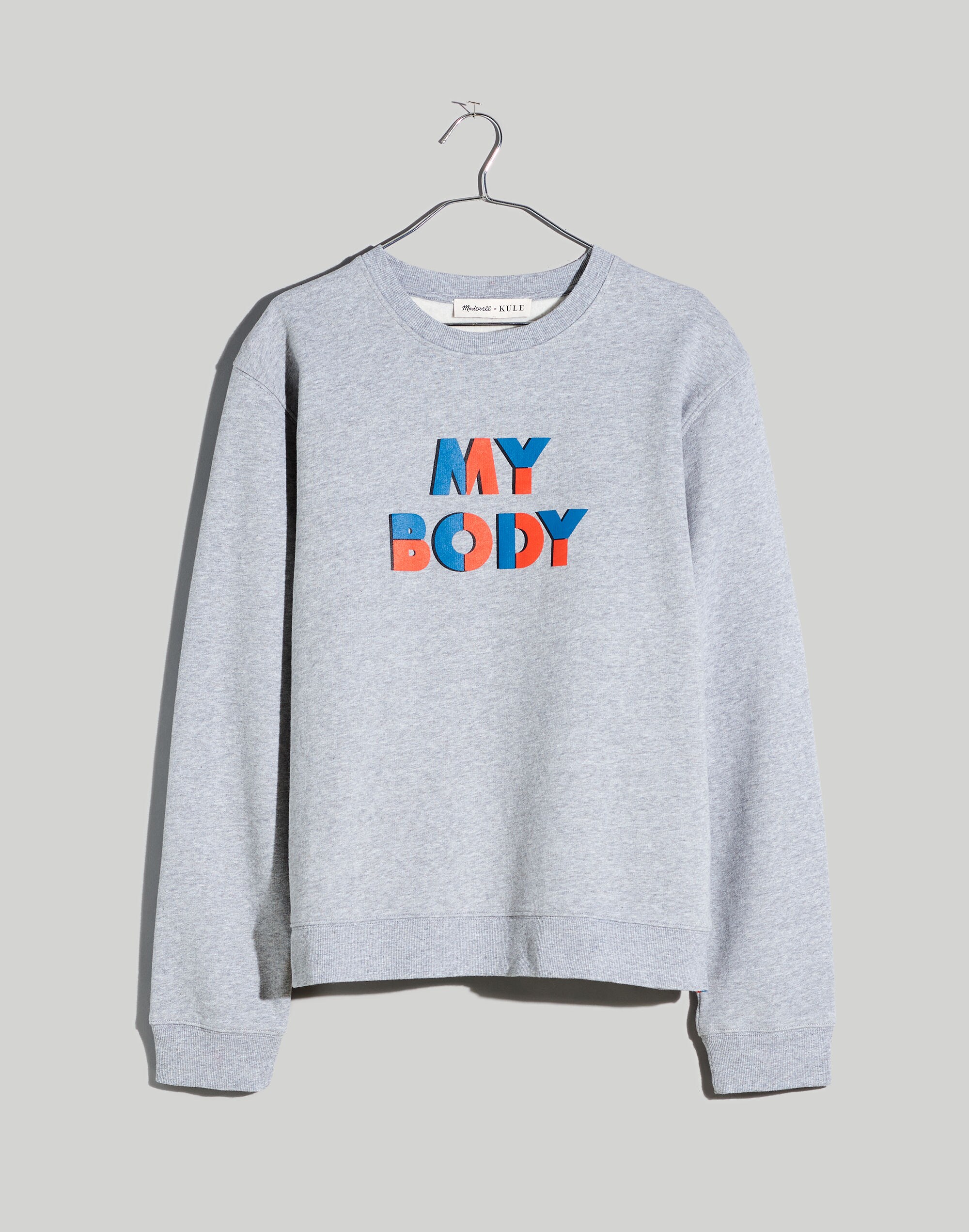 Madewell x KULE Unisex My Body Sweatshirt